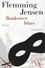 Bankrøver Blues af Flemming Jensen