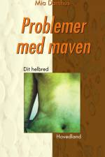 Problemer med maven af Mia Damhus