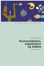 Kommunikation, organisation og ledelse af Cristian Lima
