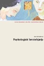 Psykologisk førstehjælp af Jan Arrhenius: