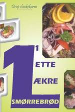 11 lette lækre smørrebrød af Beate Mulvana Grandahl