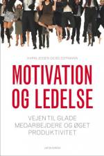 Motivation og ledelse af Bo Zoffmann