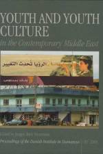 Youth and Youth Culture in the Contemporary Middle East