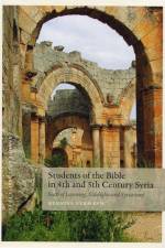 Students of the Bible in 4th and 5th Century Syria af Henning Lehmann