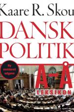 Dansk politik A-Å af Kaare R. Skou