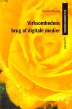 Virksomhedens brug af digitale medier af Kirsten Møller Wissing