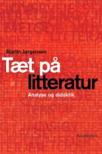Tæt på litteratur af Martin Jørgensen