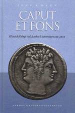 Caput et Fons af Jens E. Degn