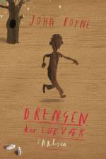 Drengen, der løb væk af John Boyne