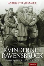 Kvinderne i Ravensbrück af Anders Otte Stensager
