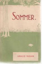 Sommer af Amalie Skram