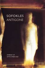 Antigone af Intet fornavn Sofokles