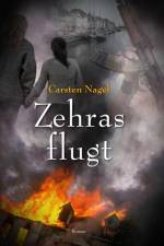 Zehras flugt af Carsten Nagel