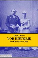 Vor historie af Johan Ottosen