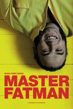 Master Fatman af David Pepe Birch