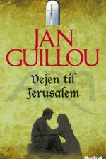 Vejen til Jerusalem af Jan Guillou
