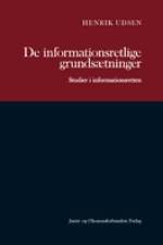 De informationsretlige grundsætninger af Henrik Udsen