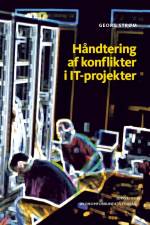 Håndtering af konflikter i IT-projekter af Georg Strøm