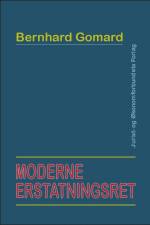 Moderne Erstatningsret af Bernard Gomard