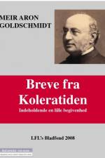 Breve fra koleratiden af Meïr Aron Goldschmidt