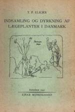 Lægeurter i Danmark af T. P. Elkjer