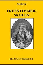 Fruentimmerskolen af Jean Baptiste Moliére