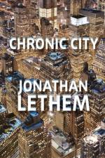 Chronic City af Jonatham Lethem