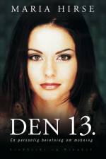 Den 13.
