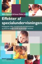 Effekter af specialundervisningen af Niels Egelund et al.