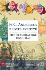 Den standhaftige tinsoldat af H.C. Andersen