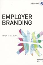 Employer branding af Birgitte Seldorf