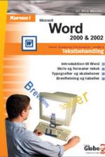 Kursus i Word 2000/2002 af Carsten Straaberg