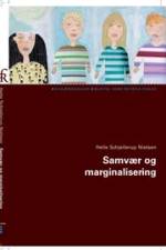Samvær og marginalisering af Helle Schjellerup Nielsen