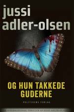 Og hun takkede guderne af Jussi Adler-Olsen