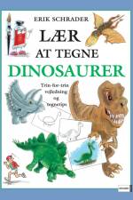 Lær at tegne dinosaurer af Erik Schrader