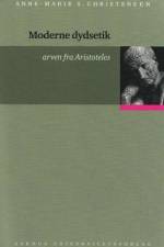 Moderne dydsetik af Anne-Marie S. Christensen