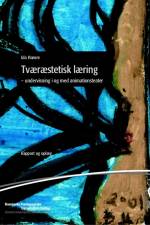 Tværæstetisk læring af Ida Hamre