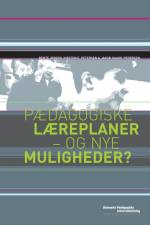 Pædagogiske læreplaner af Bente Jensen (Red.)