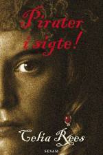 Pirater i sigte af Celia Rees