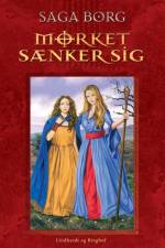 Mørket sænker sig af Saga Borg