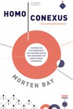 Homo Conexus. Netværksmennesket af Morten Bay