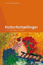 Kulturfortællinger af Hanne Hede Jørgensen
