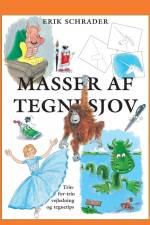 Masser af tegnesjov af Erik Schrader