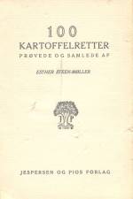 100 Kartoffelretter af Esther Steen-Møllere