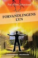 Forvandlingens lyn af Poul Riber Schacksen