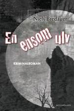 En ensom ulv af Niels Bredager