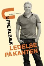 Ledelse på kanten af Uffe Elbæk