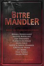 Bitre mandler af Diverse forfattere