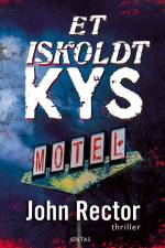 Et iskoldt kys af John Rector
