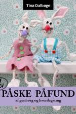 Påske påfund af Tina Dalbøge